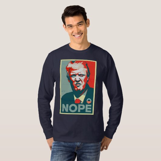 "Nope" gegen Trump-Shirt T-Shirt (Vorne ganz)