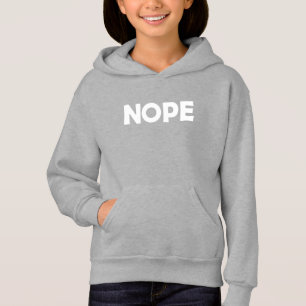 NOPE HOODIE