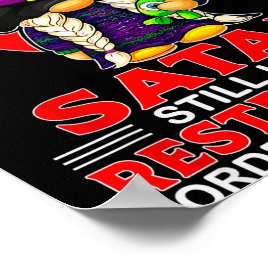 Nope I Can't Go To Hell Satan Still Has A Restrain Poster (Ecke)