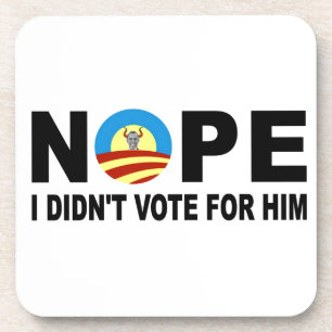 NOPE I DIDN'T VOTE FOR HIM UNTERSETZER