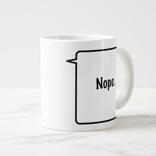 NOPE Jumbo-Tasse (Vorderseite Rechts)