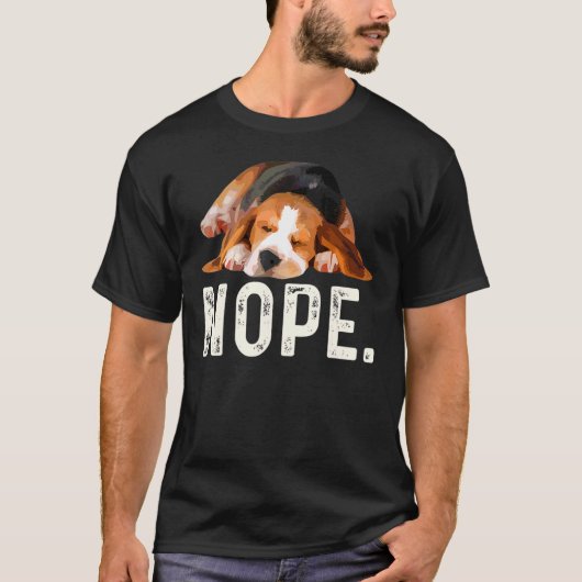 Nope Lazy Beagle Dog T-Shirt (Vorderseite)