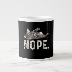 Nope Lazy French Bulldog Dog Lover Gift Jumbo-Tasse