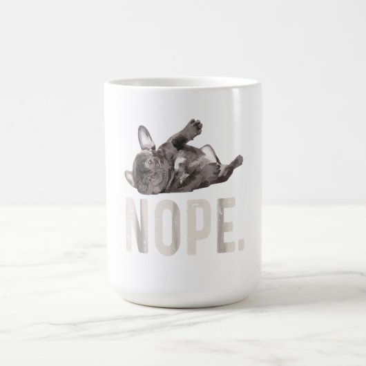 Nope Lazy French Bulldog Lover Gift Kaffeetasse (Mittel)