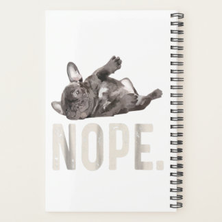 Nope Lazy French Bulldog Lover Gift Planer