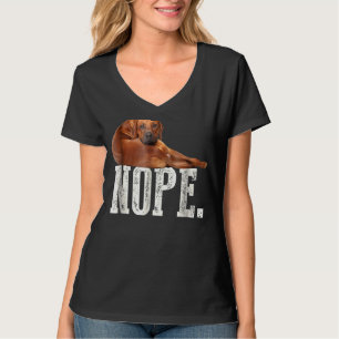Nope Lazy Rhodesian Ridgeback Dog Lover T-Shirt