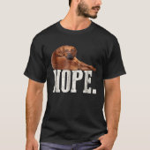 Nope Lazy Rhodesian Ridgeback Dog T-Shirt (Vorderseite)