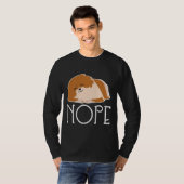 Nope Lazy Spitz T-Shirt (Vorne ganz)