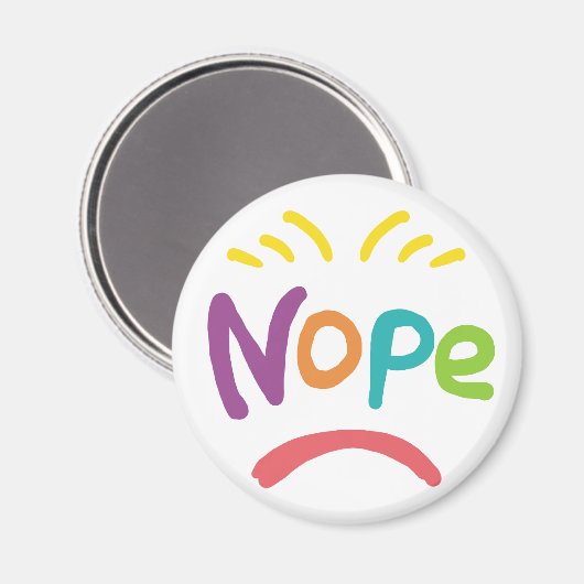 Nope Magnet (Vorderseite/Rückseite)
