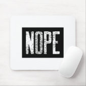 NOPE MOUSEPAD (Mit Mouse)