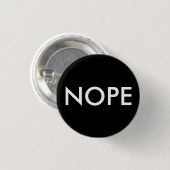 Nope, nicht heute! button (Vorne & Hinten)