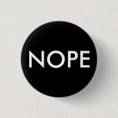 Nope, nicht heute! button (Vorderseite)