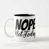 Nope nicht heute Tasse (Links)