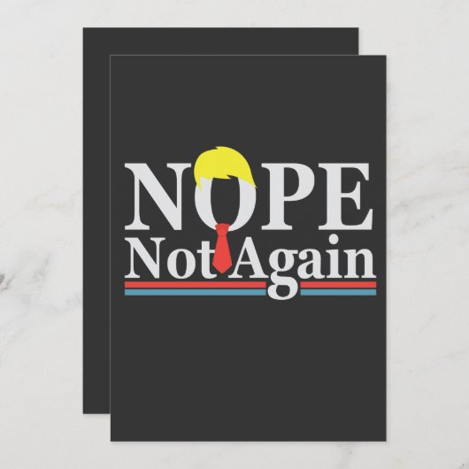 Nope Nicht wieder lustige Präsidentschaft Republik Einladung (Vorne/Hinten)