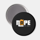 Nope nicht wieder magnet (Vorderseite/Rückseite)