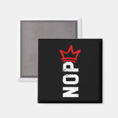 Nope No Kings Protest Sign Funny AntiTrump 4. Magnet (Vorderseite/Rückseite)
