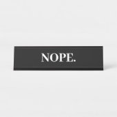 Nope No Office Funny Name Plate Schreibtischnamensplakette (Vorderseite )