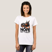 Nope Not Doberman Pinscher T-Shirt (Vorne ganz)