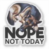 Nope Not German Shepherd Aufkleber (Vorderseite)