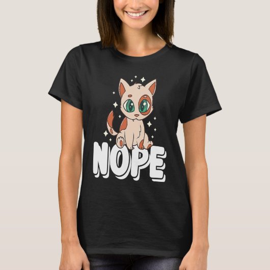 Nope Not heute Lazy Cat Kitten T-Shirt (Vorderseite)