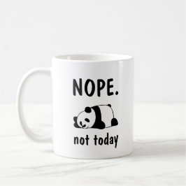 Nope Not heute Lazy Panda T-Shirt Kaffee Tasse