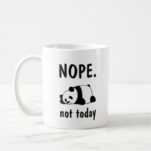 Nope Not heute Lazy Panda T-Shirt Kaffee Tasse