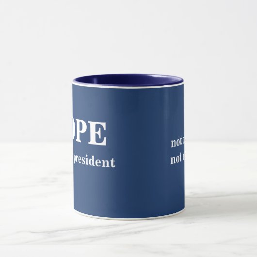 NOPE Not my president customizable Tasse (Zentrum)