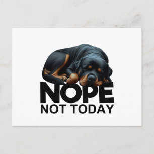 Nope Not Rottweiler Postkarte