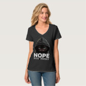 Nope Not Today Cat I Lazy Cat Nope T-Shirt (Vorderseite Vollansicht)