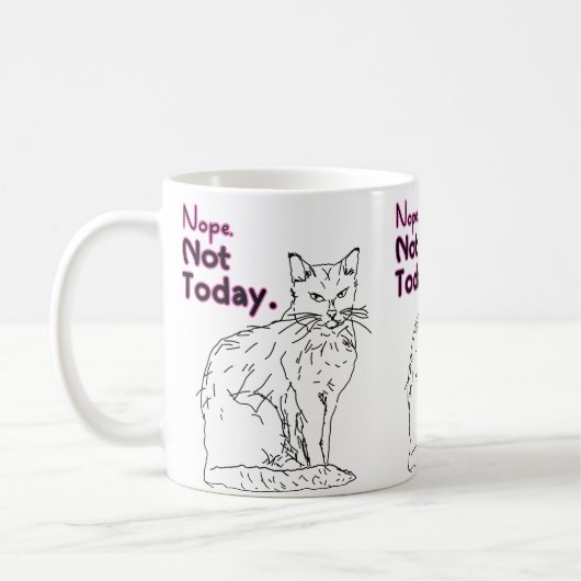 Nope not Today Cat Zeichnend Illustration Kaffeetasse (Links)