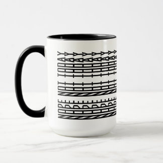 Nope Not Today Decorative Ornament Art Tasse