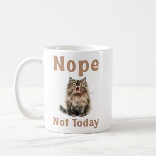 Nope not Today, Funny Cat Kaffeetasse