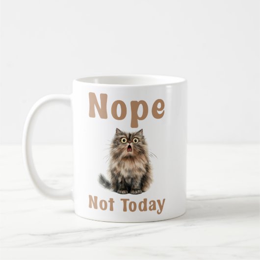 Nope not Today, Funny Cat Kaffeetasse (Links)