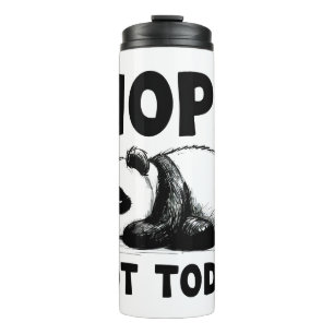 Nope not Today Panda Thermal Tumbler Travel Mug Thermosbecher