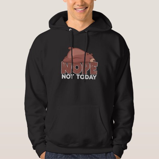 Nope Not Today Sleeping Grizzly Bear Animal Hoodie (Vorderseite)
