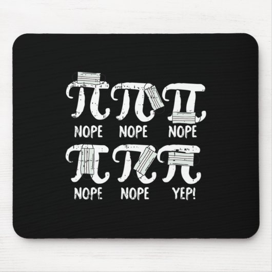 Nope Pi Day Funny Face Mask Teacher Student Quark Mousepad (Vorne)