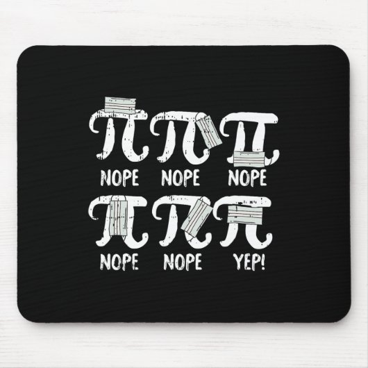 Nope Pi Day Funny Face Mask Teacher Student Quark Mousepad (Vorne)