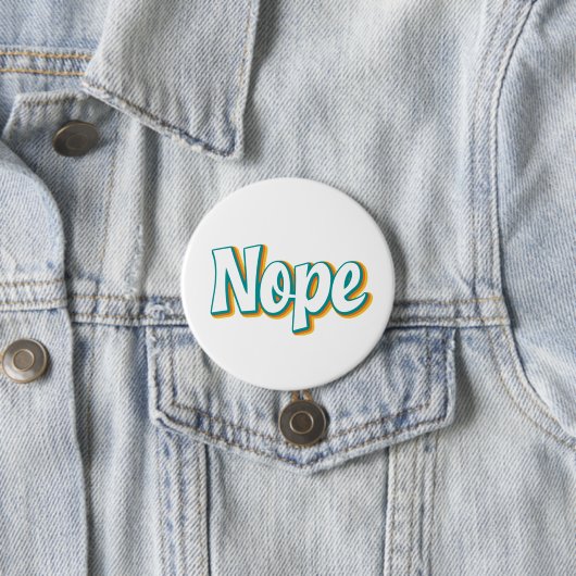 Nope Retro Button (Beispiel)