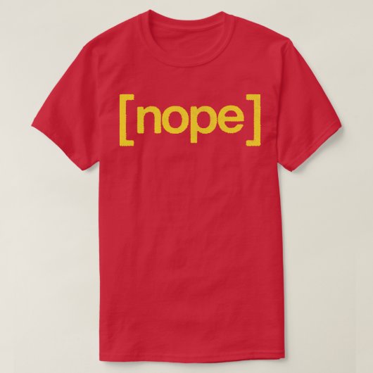 NOPE Retro Style Typografy Design T-Shirt (Design vorne)
