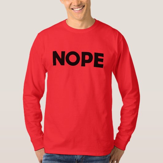 NOPE-T - Shirt (Vorderseite)