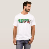 NOPE! t-shirt (Vorne ganz)