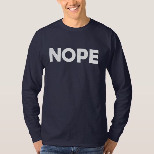 NOPE-T - Shirt (Vorderseite)