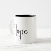 Nope. Tasse | nobles Skript (Vorderseite Links)