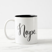 Nope. Tasse | nobles Skript (Links)