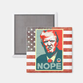 Nope to Donald Trump als Präsident Magnet (Vorderseite/Rückseite)