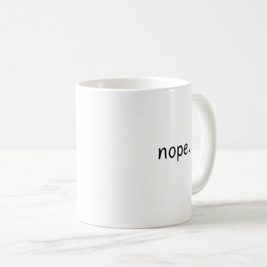 Nope Two-Tone Coffee Mugs, 15oz Tasse, Funny Kaffeetasse (VorderseiteRechts)