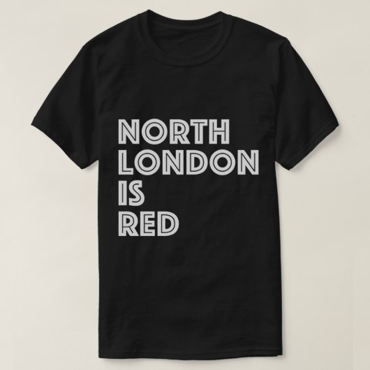 Nord London ist rot T-Shirt (Design vorne)