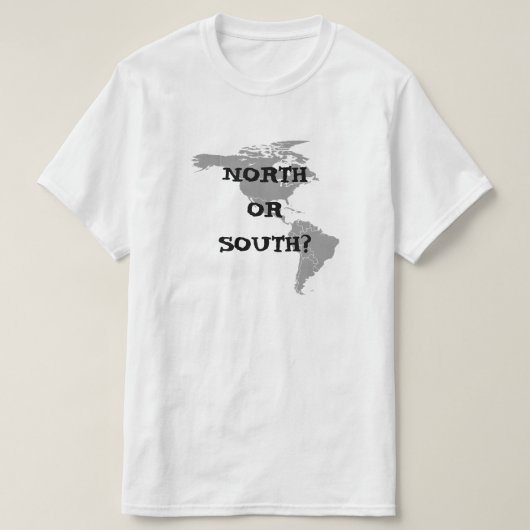 Nord oder Süd zentriert T-Shirt (Design vorne)