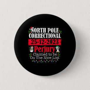 Nord-Pole Korrektive Perjury Familie Matching Ch Button