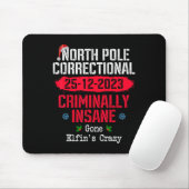 Nord-Poles Korrektur kriminell verrückt Gone Elf Mousepad (Mit Mouse)